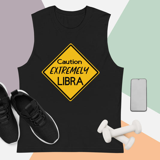 black tank top with a yellow sign that reads "Caution: Extremely Libra."